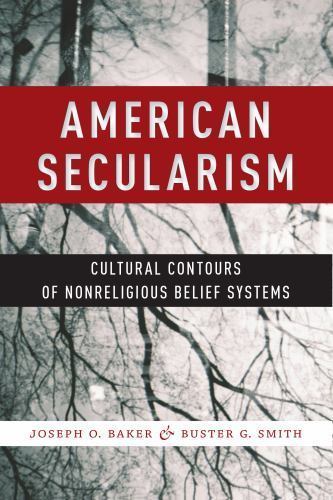 Religion and Social Transformation Ser.: American Secularism : Cultural…