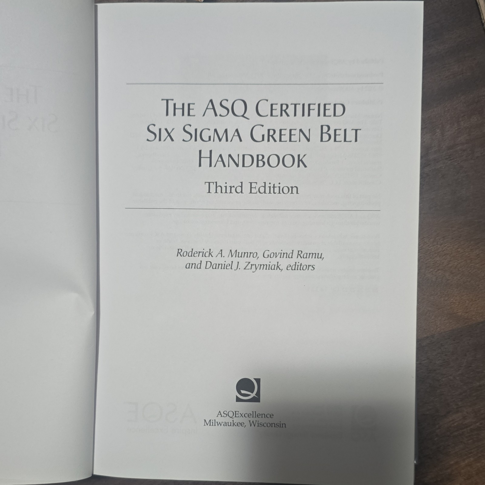 ASQ Certified Six Sigma Green Belt Handbook Third Edition by Roderick A. Munro