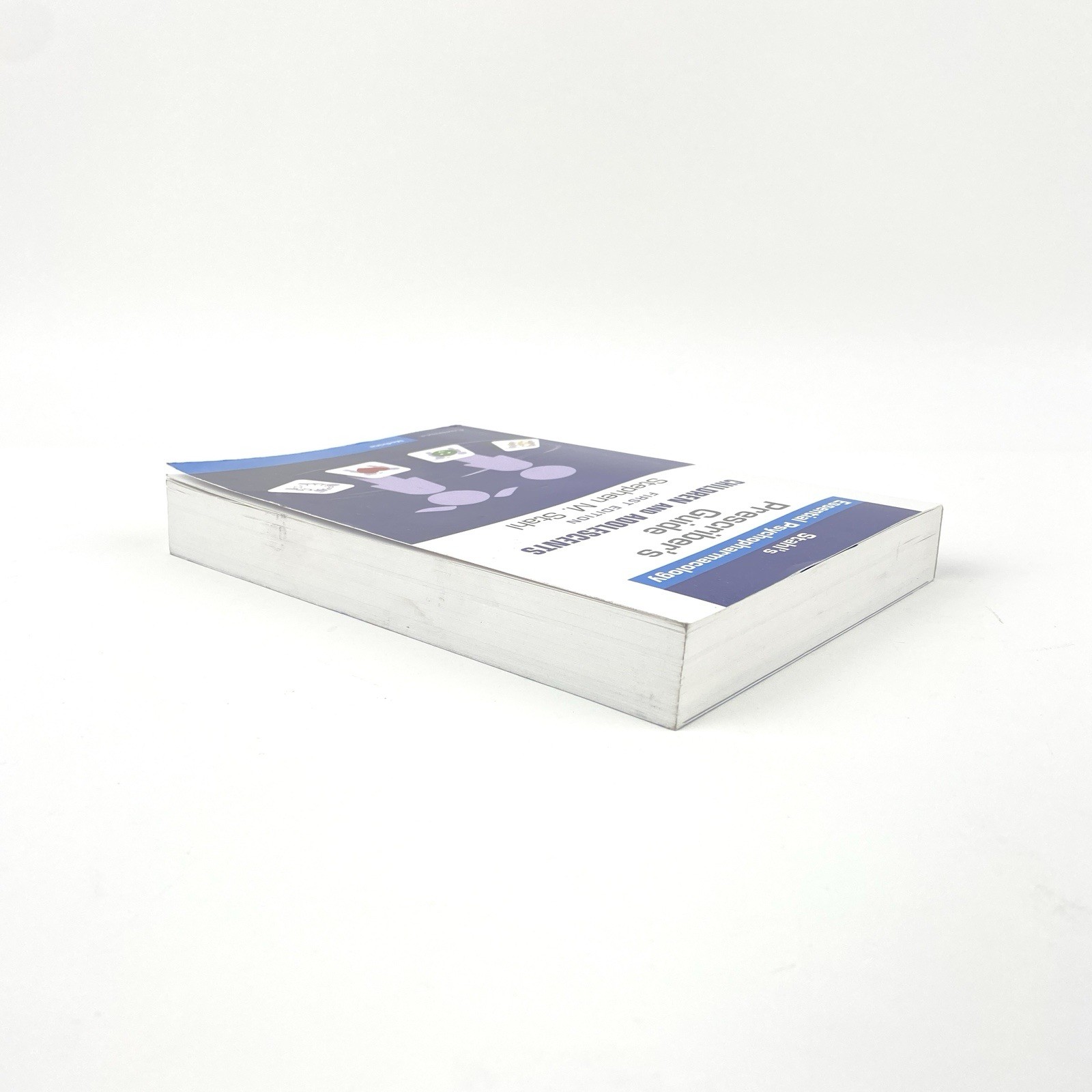 Prescriber’s Guide – Children and Adolescents First Edition by Stephen M. Stahl