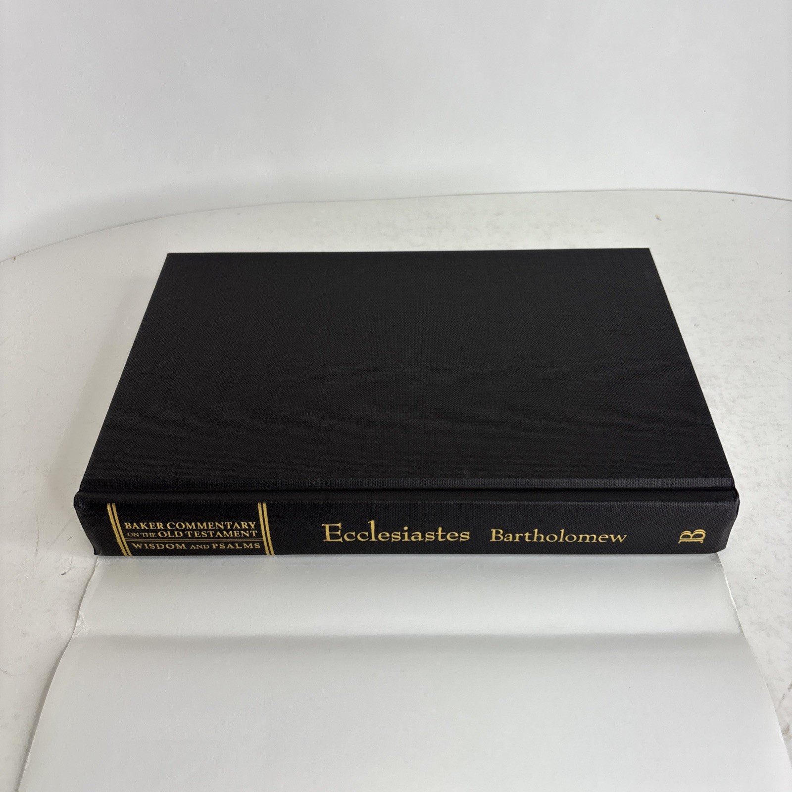 Ecclesiastes (Baker Commentary on the Old Testament Wisdom and Psalms) 2009 HCDJ