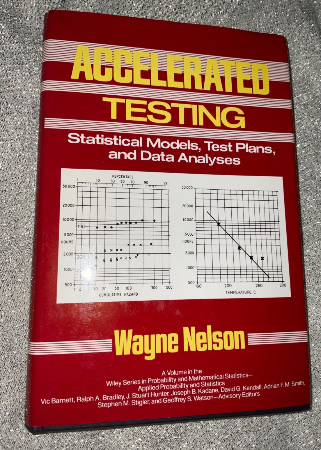 Accelerated Testing: Statistical Models, Test Plans, and Data Analysis (Wile…