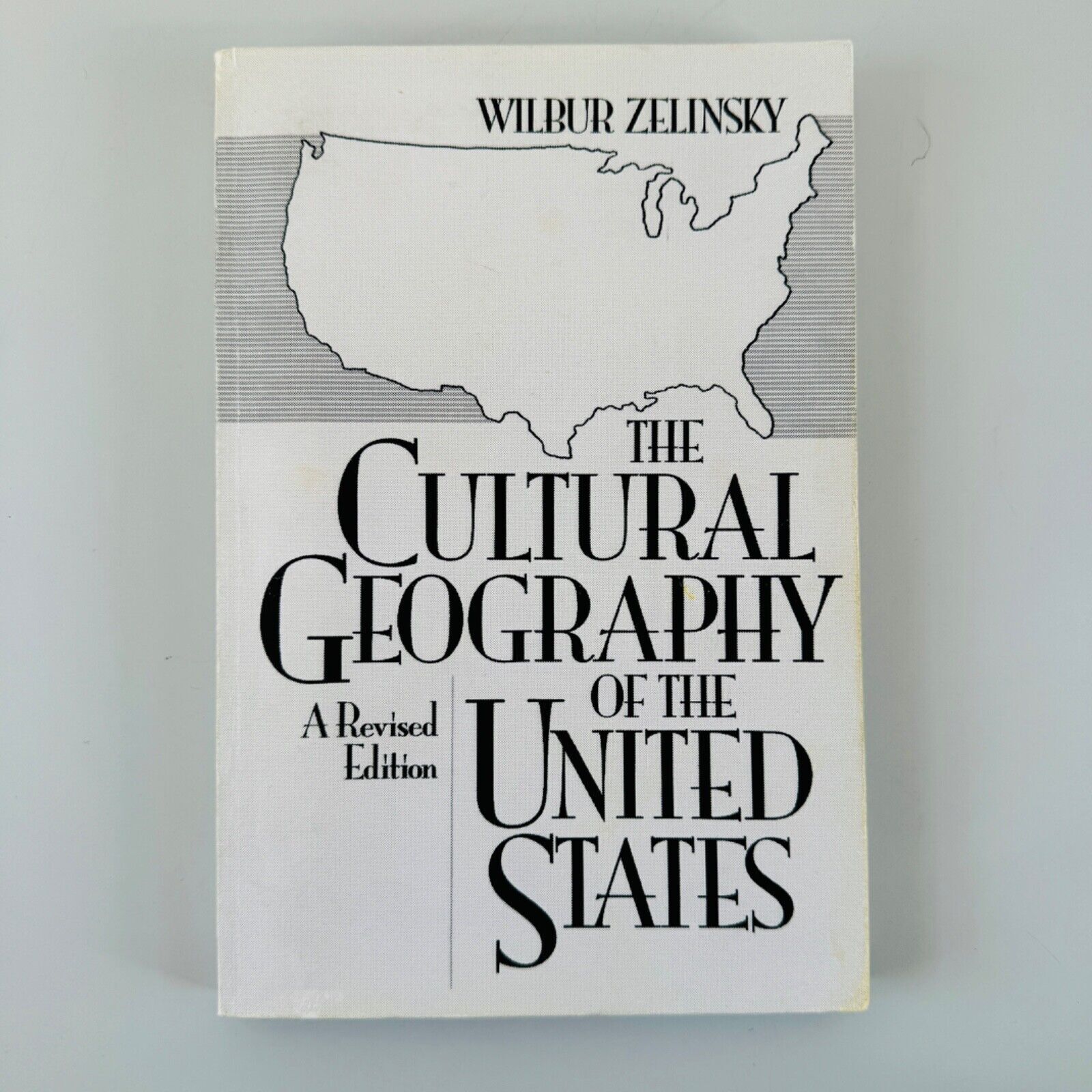 The Cultural Geography of the United States – Zelinsky (1992) Paperback Revised