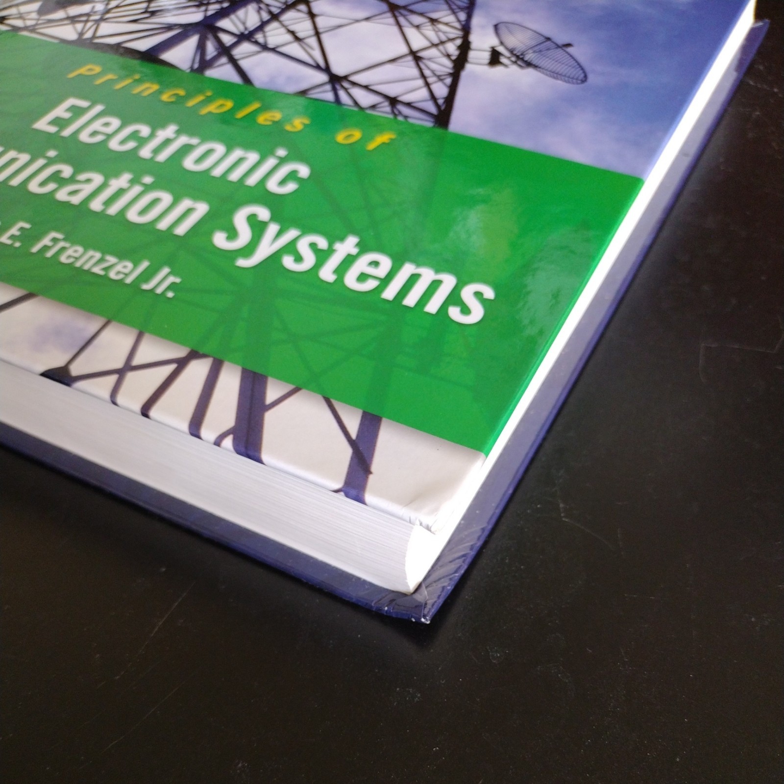 Principles of Electronic Communication – Hardcover, by Frenzel Louis E. – Good