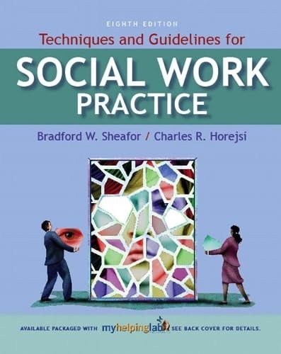 Techniques and Guidelines for Social Work Practice
