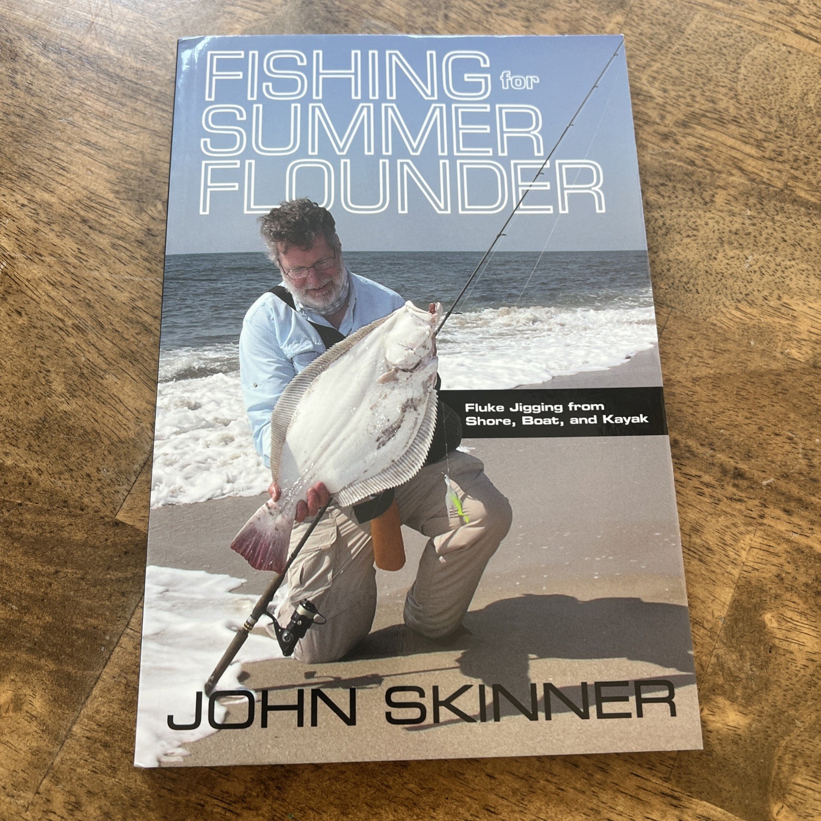 FISHING FOR SUMMER FLOUNDER: By John Skinner – NEW / FREE SAME DAY SHIPPING