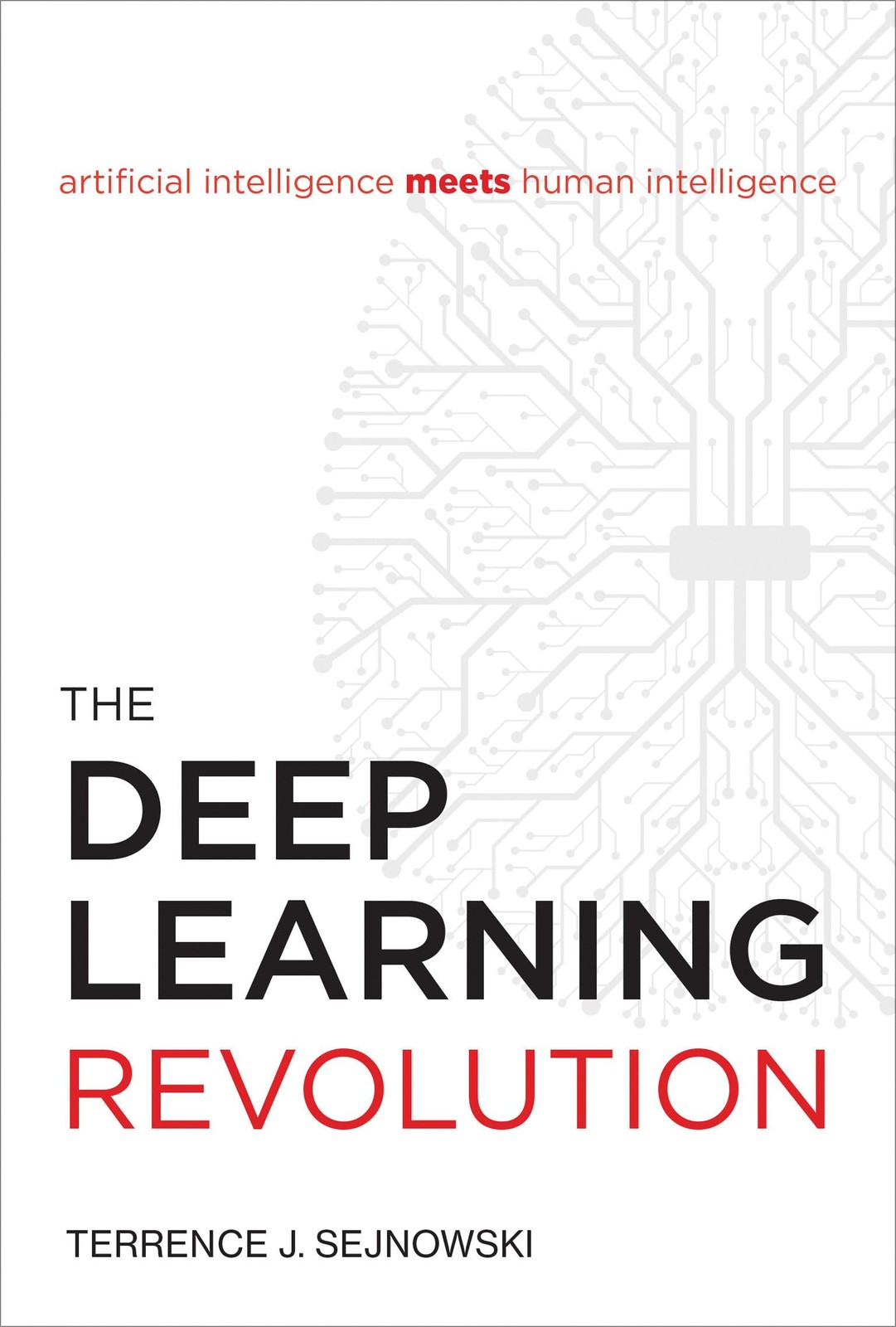 The Deep Learning Revolution (Mit Press), Sejnowski, Terrence J., New Book
