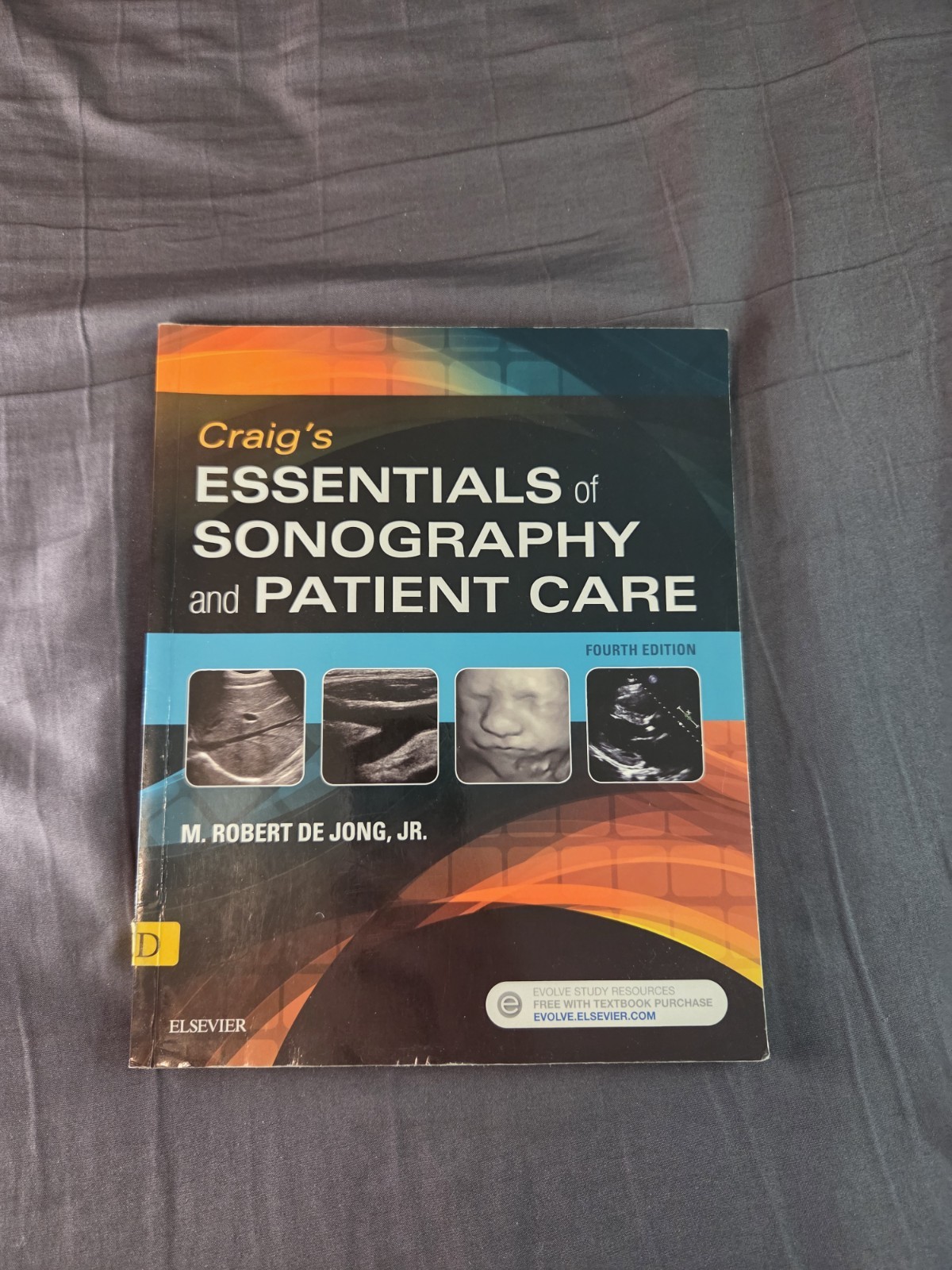 Craig’s Essentials of Sonography and Patient Care by M. Robert deJong (2017,…
