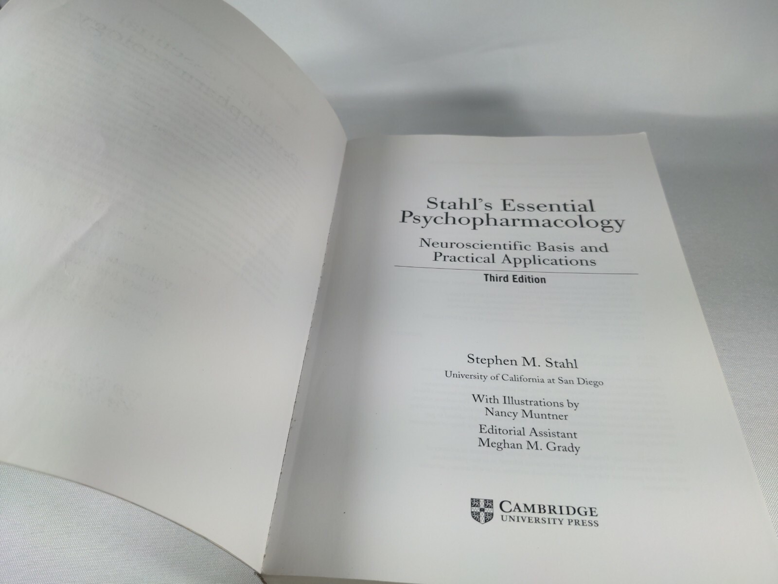 STAHL’S ESSENTIAL PSYCHOPHARMACOLOGY: NEUROSCIENTIFIC By Stephen M. Stahl