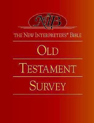 The New Interpreter’s(r) Bible Old Testament Survey by Abingdon Press