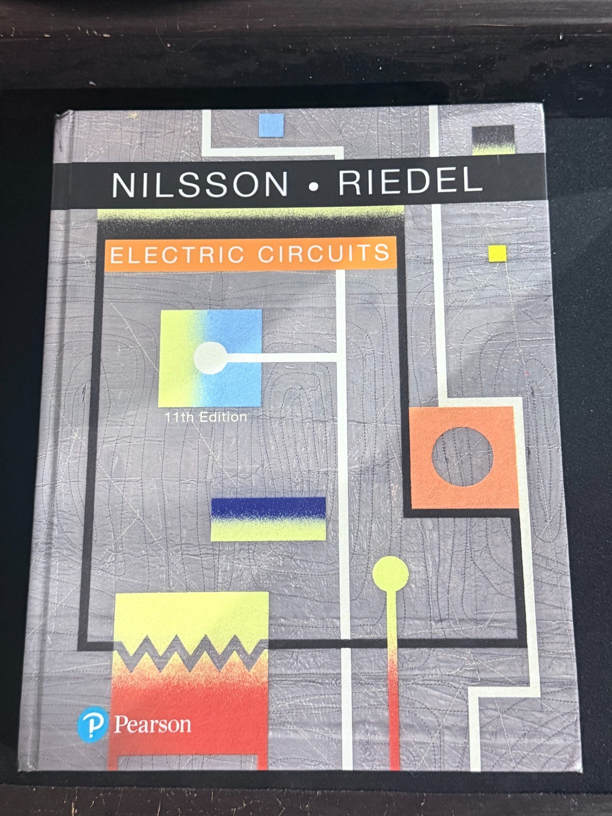 Electric Circuits: James Nilsson and Susan Riedel 11th Edition 2019
