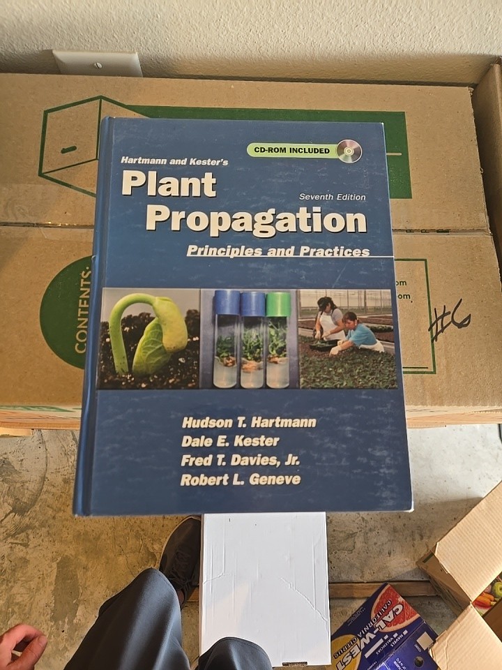 Hartmann and Kester’s Plant Propagation: Principles and Practices