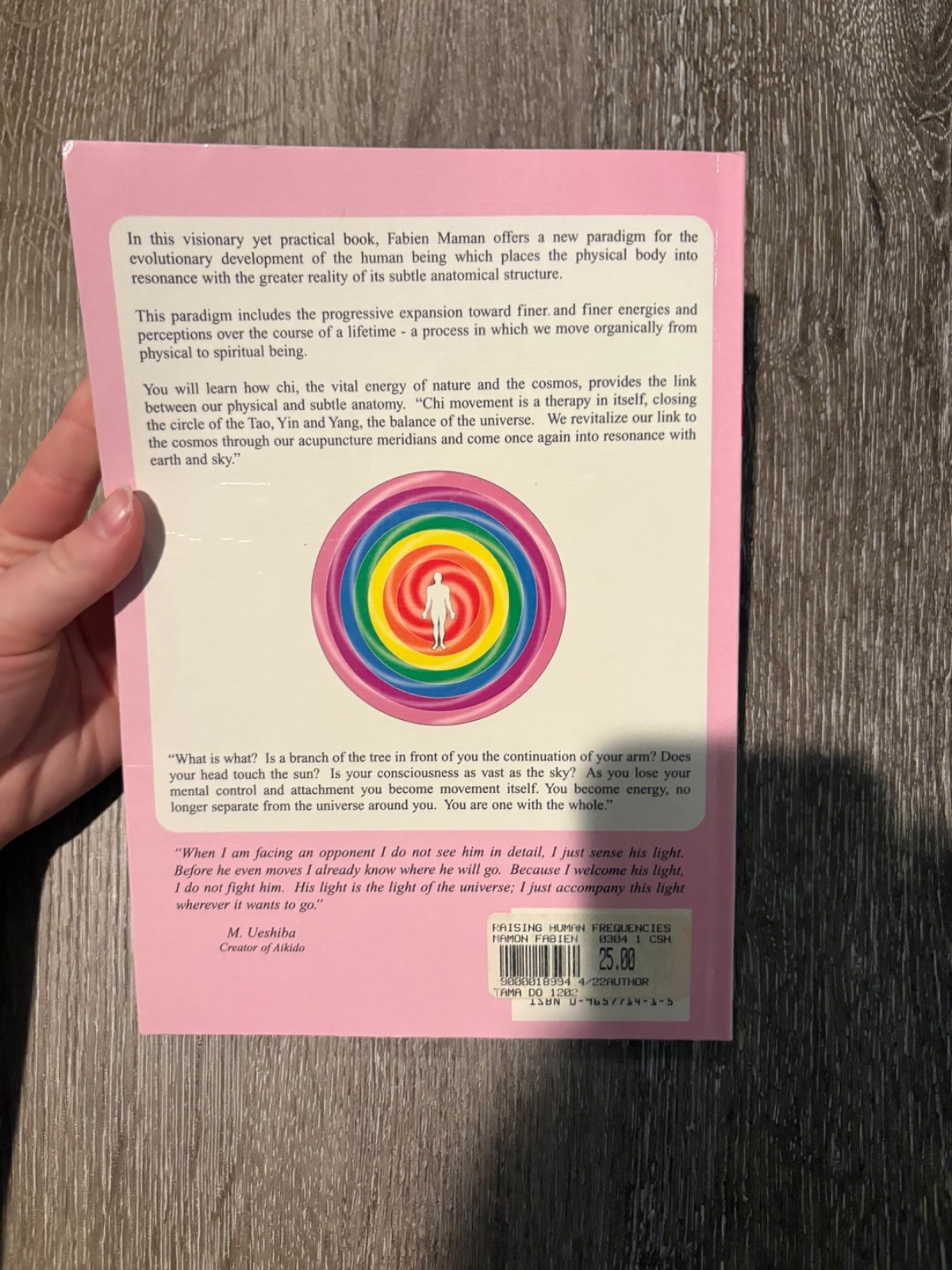 Raising Human Frequencies : The Way of Chi and the Subtle Bodies by Fabien Maman