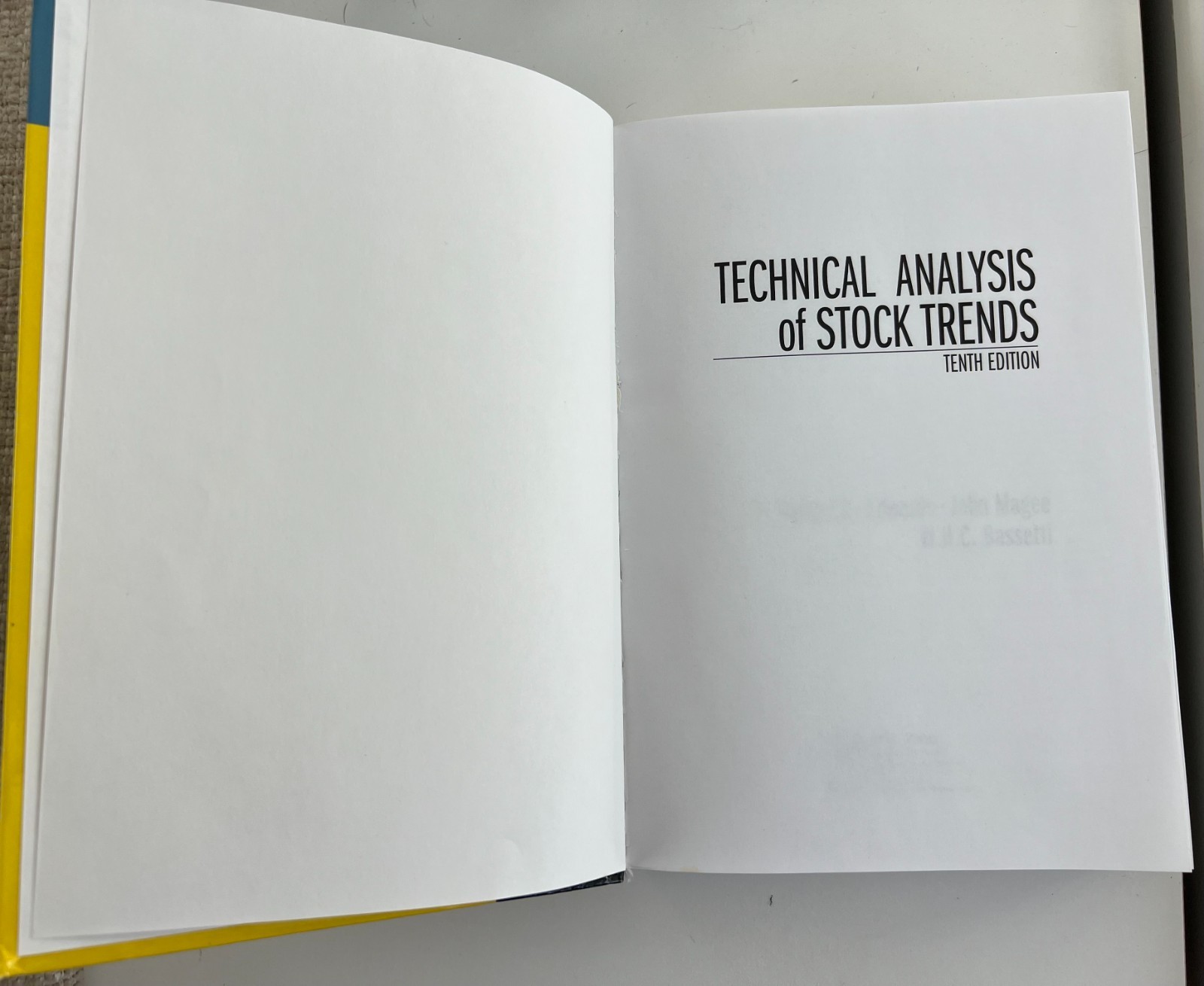 Technical Analysis of Stock Trends by WHC , Magee, Robert D. Edwards 10th Ed.