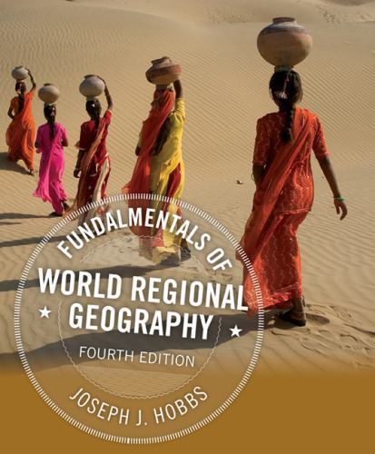 Fundamentals of World Regional Geography (MindTap Course List) by Hobbs, Joseph