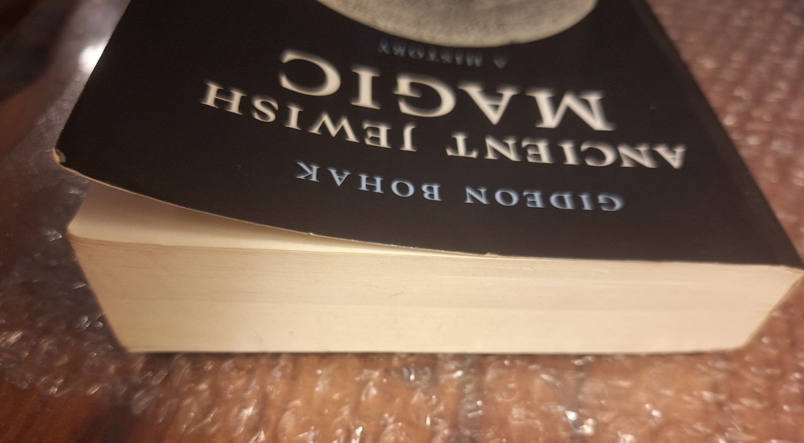 Ancient Jewish Magic Gideon Bohak Cambridge University, good spine