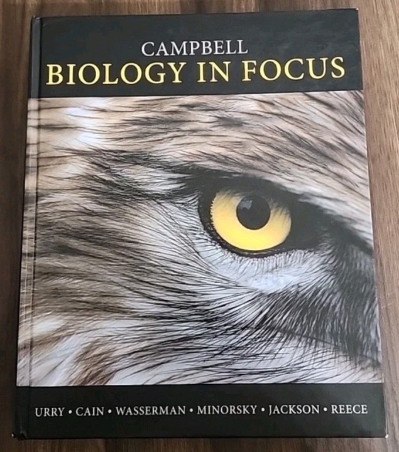 Campbell Biology in Focus by Peter V. Minorsky, Michael L. Cain, Lisa A….
