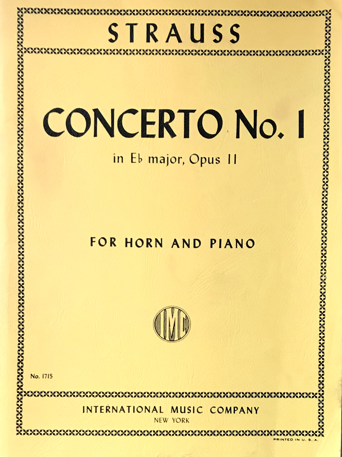 STRAUSS » CONCERTO NO. 1 IN E-FLAT MAJOR FOR HORN » W/ SEPARATE HORN PART PB VG+