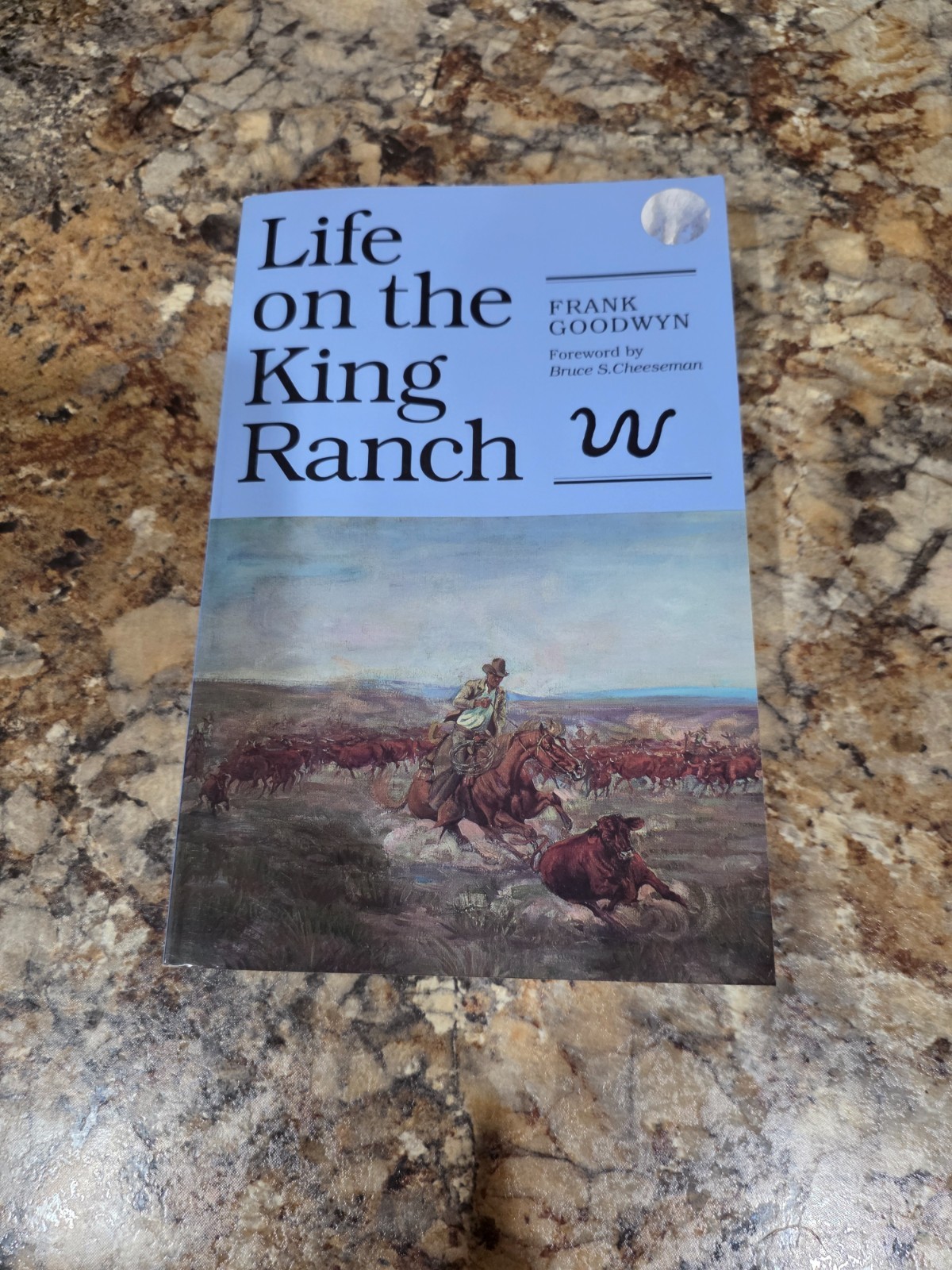Life on the King Ranch by Frank Goodwin – Paperback – Excellent Condition