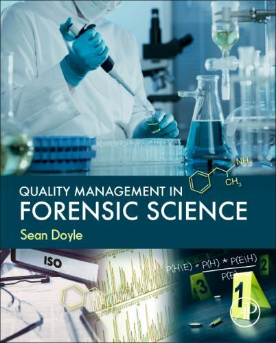 Quality Management in Forensic Science Doyle Hardback Academic Press