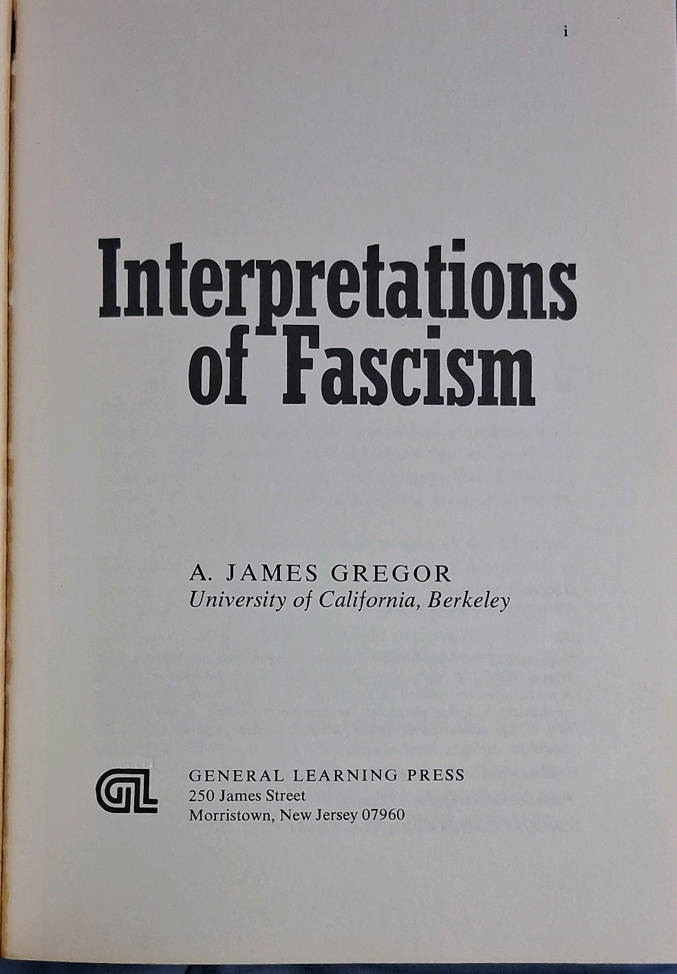 Interpretations of Fascism A. James Gregor 1974 Paperback General Learning Press