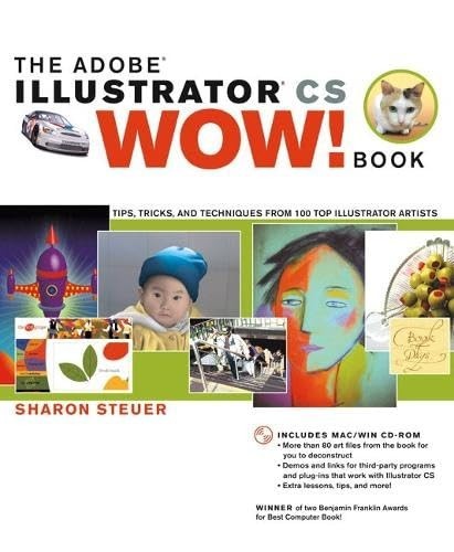 The Illustrator CS Wow! Book, Steuer, Sharon