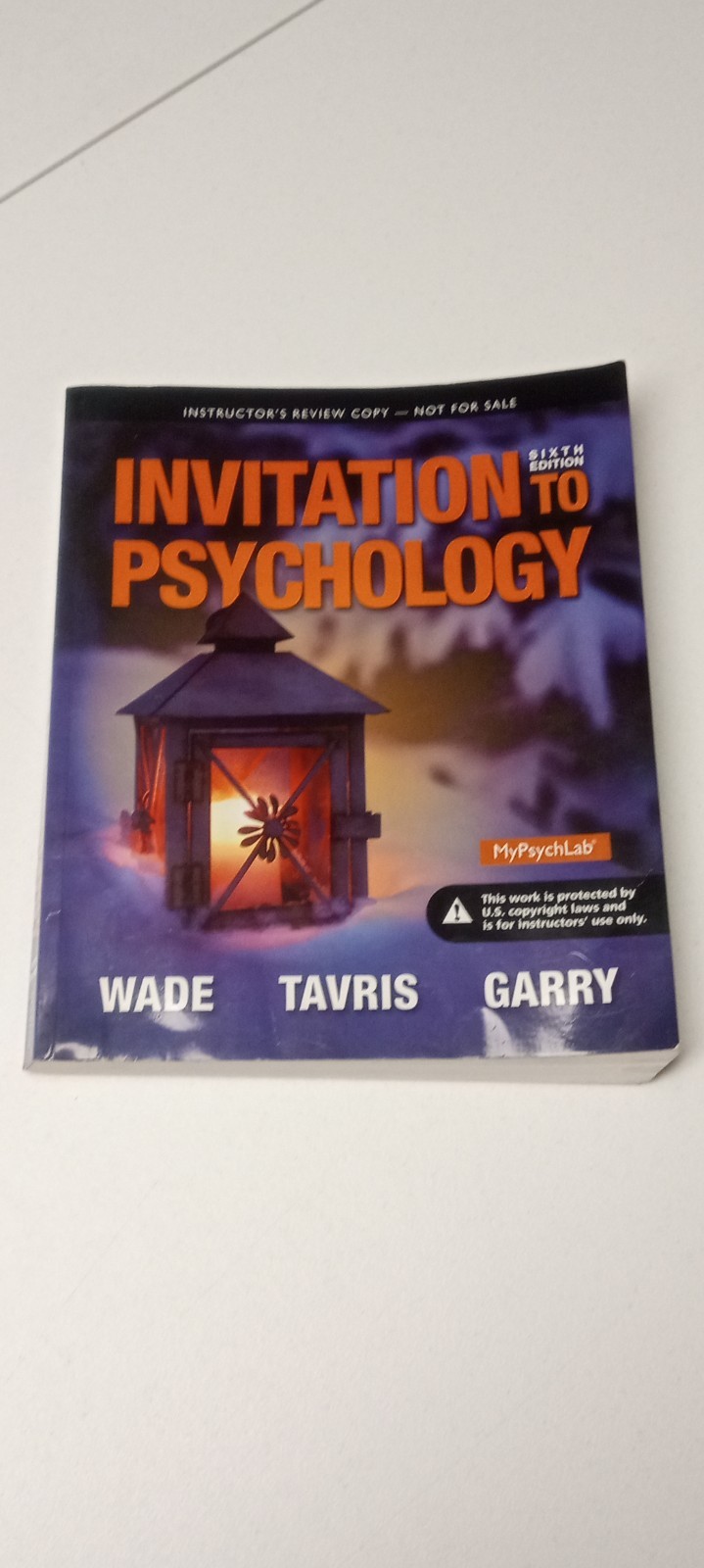 Invitation to Psychology (6th Edition) by Tavris Instructors Edition