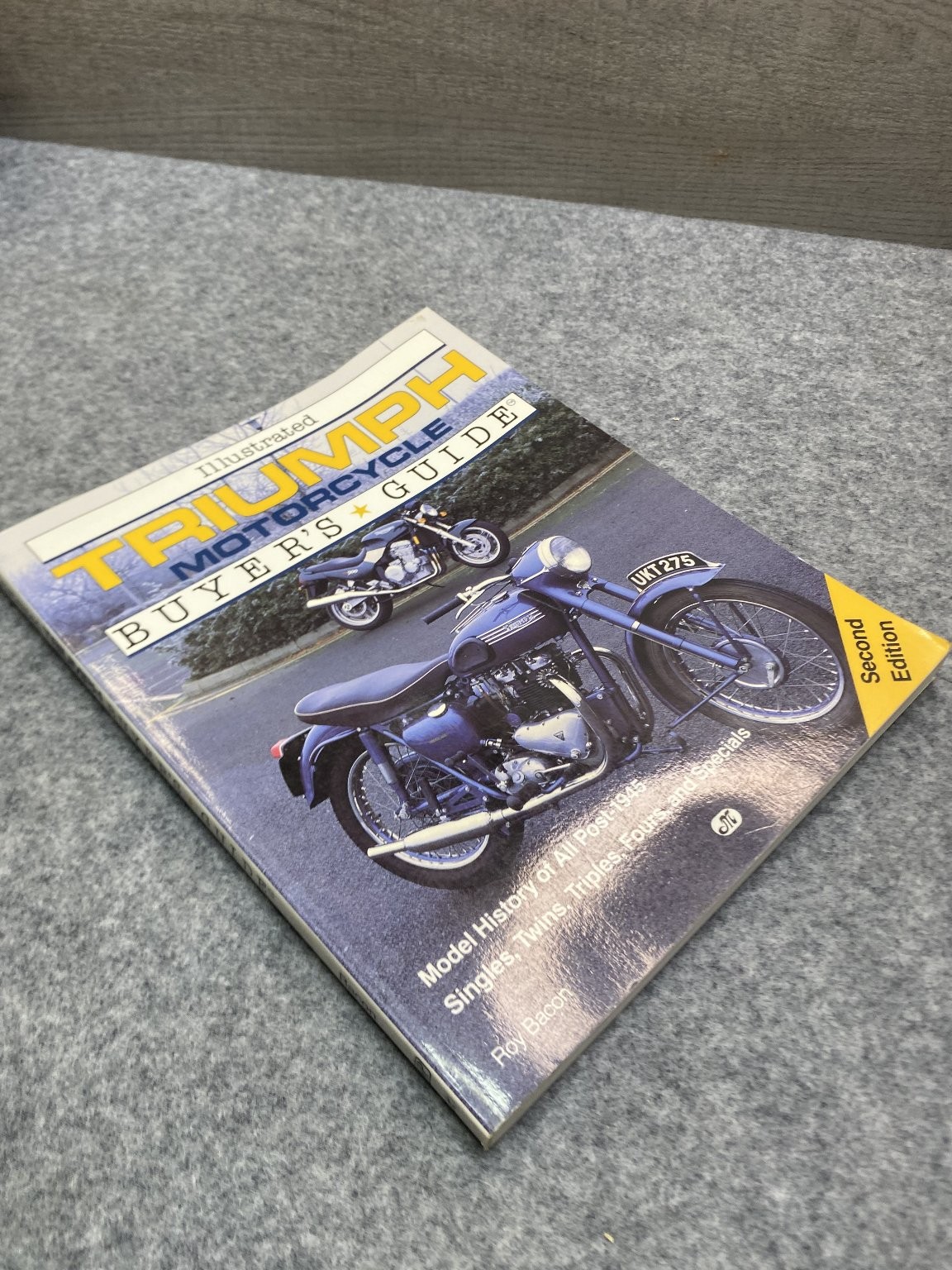 Illustrated Triumph Motorcycle Buyer’s Guide Roy Bacon Textbook 2nd Ed