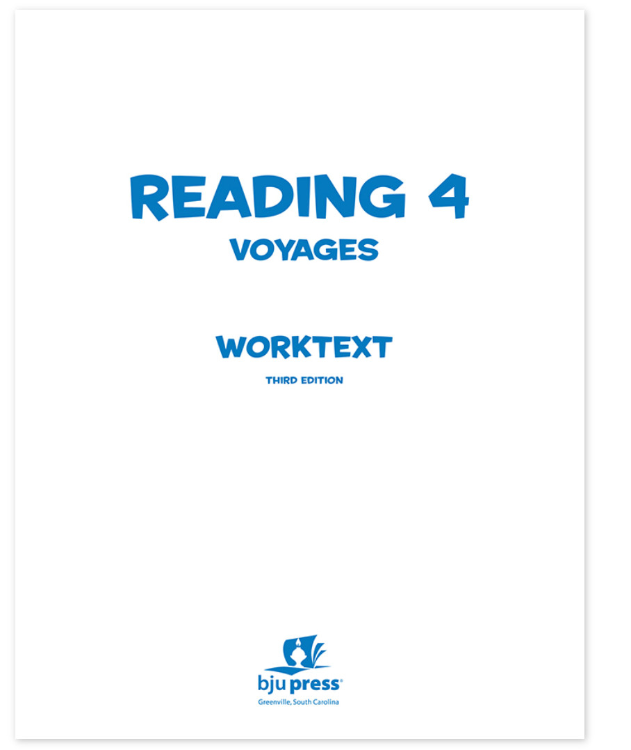 NEW BJU Press 4th grade READING 4 VOYAGES STUDENT WORKTEXT 3rd ed 503748