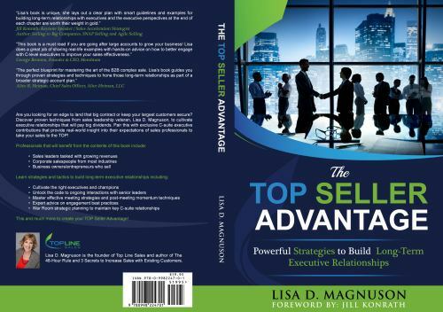 The TOP Seller Advantage: Powerful Strategies to Build Long-Term Executive…