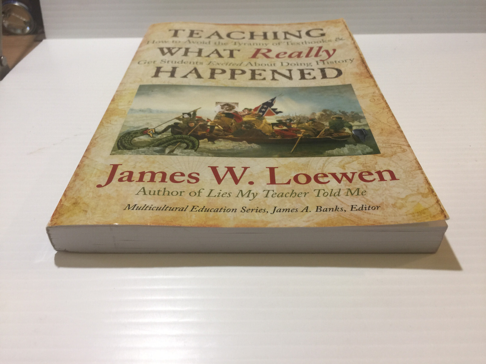Teaching What Really Happened by James W. Loewen – History – Social Studies