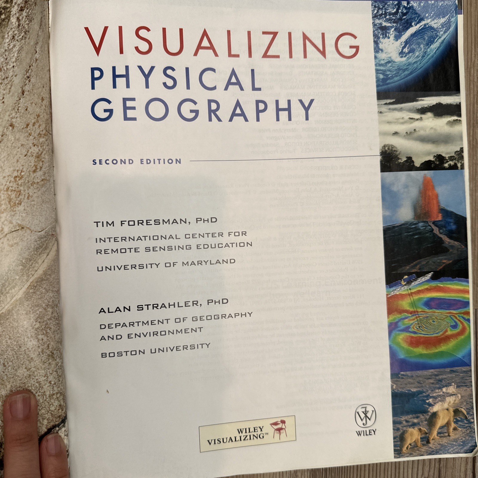 Visualizing Physical Geography 2nd edition by Foresman, Timothy, Strahler, Alan