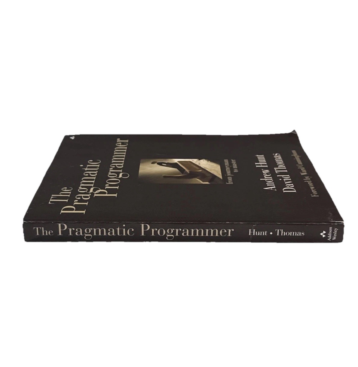 The Pragmatic Programmer – Andrew Hunt David Thomas Softcover