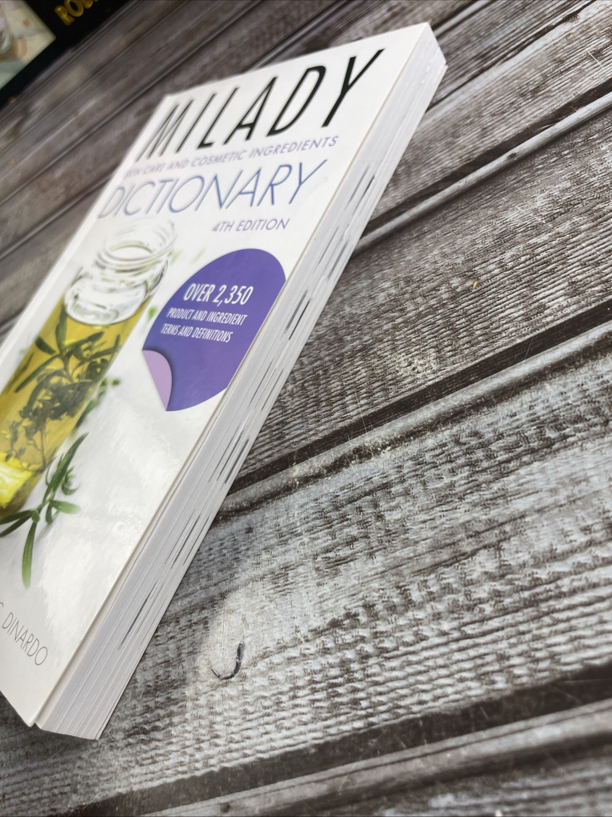 Milady Skin Care and Cosmetic Ingredients Dictionary 4th Edition