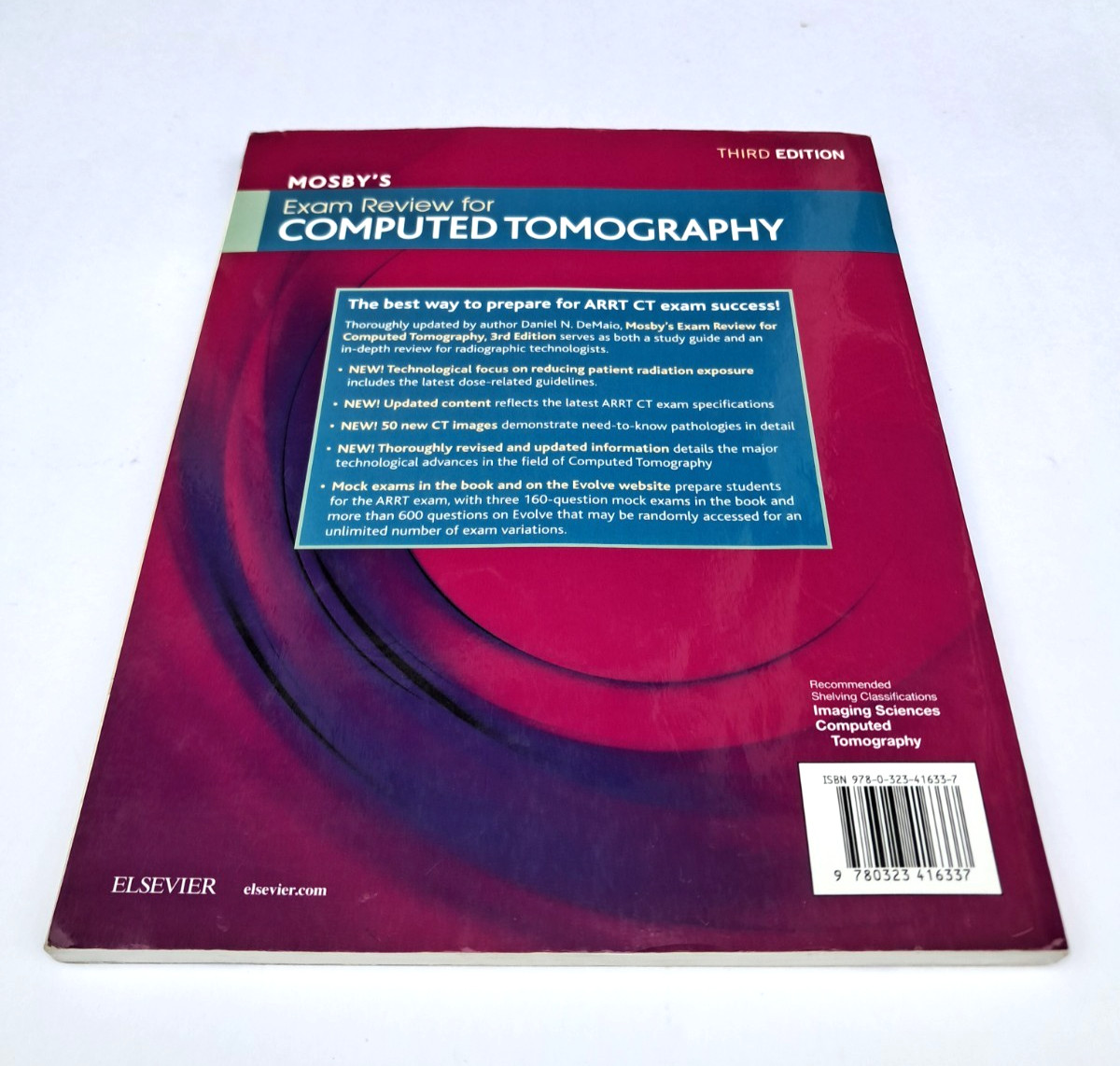 Mosby’s Exam Review for Computed Tomography, 3rd Edition by Daniel N. DeMaio