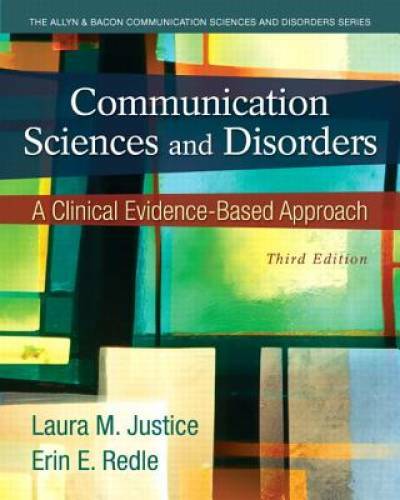 Communication Sciences and Disorders: A Clinical Evidence-Based Approach – GOOD