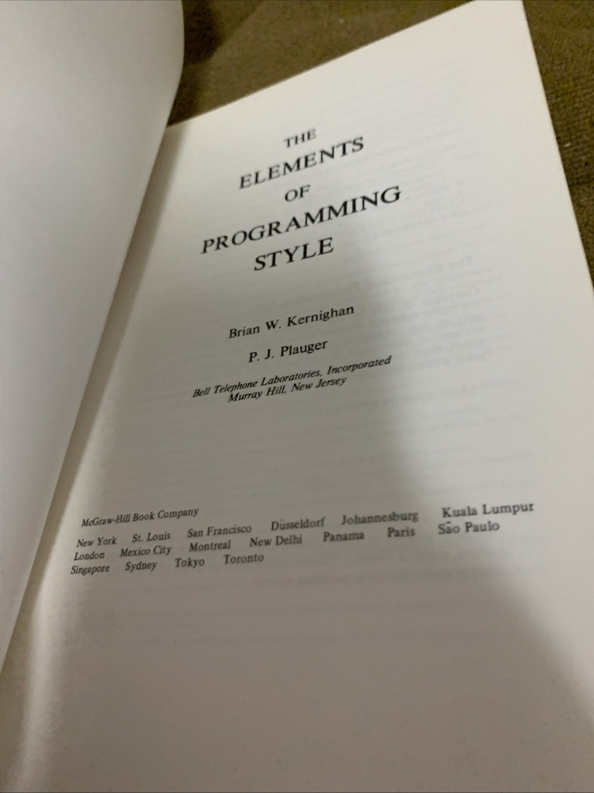 THE ELEMENTS OF PROGRAMMING STYLE By Brian W. Kernighan & P. J. Plauger