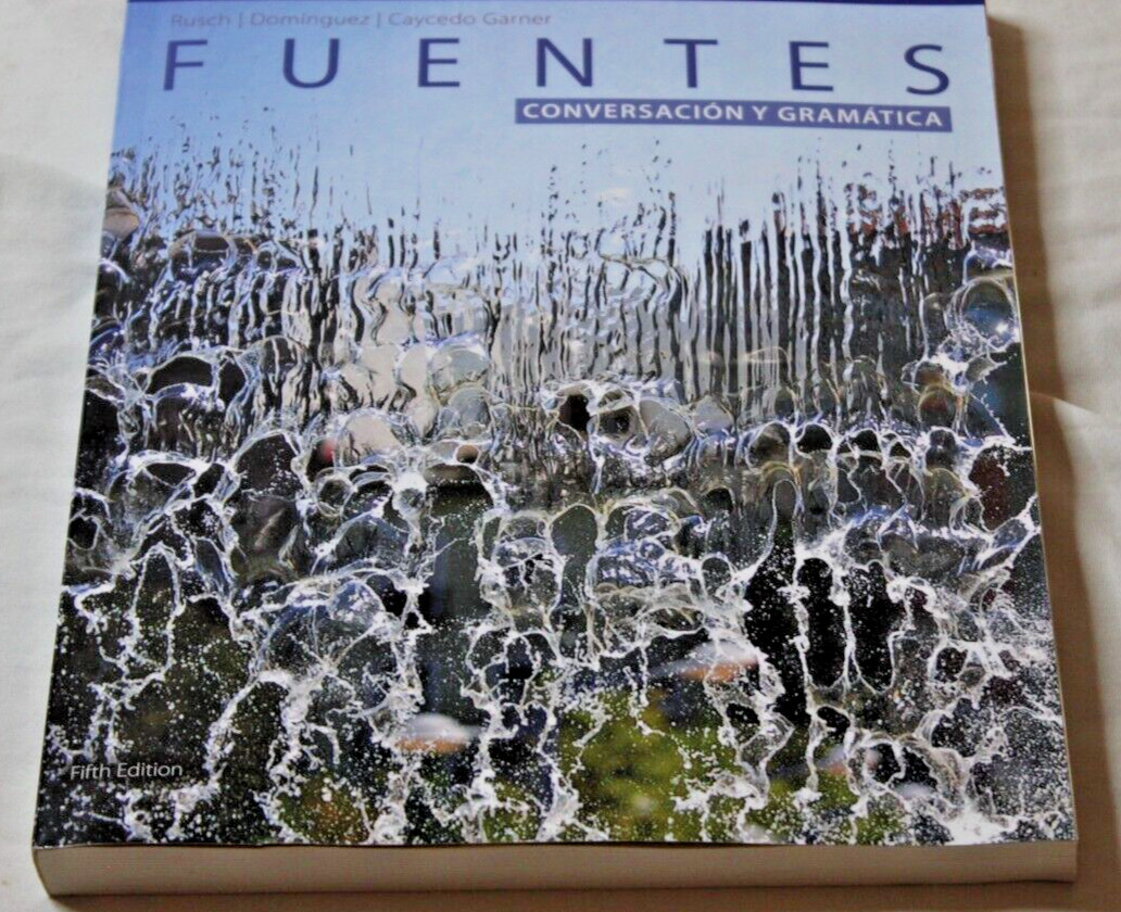 Cengage Learning Fuentes Conversacion Y Gramatica Fifth Edition Teacher’s