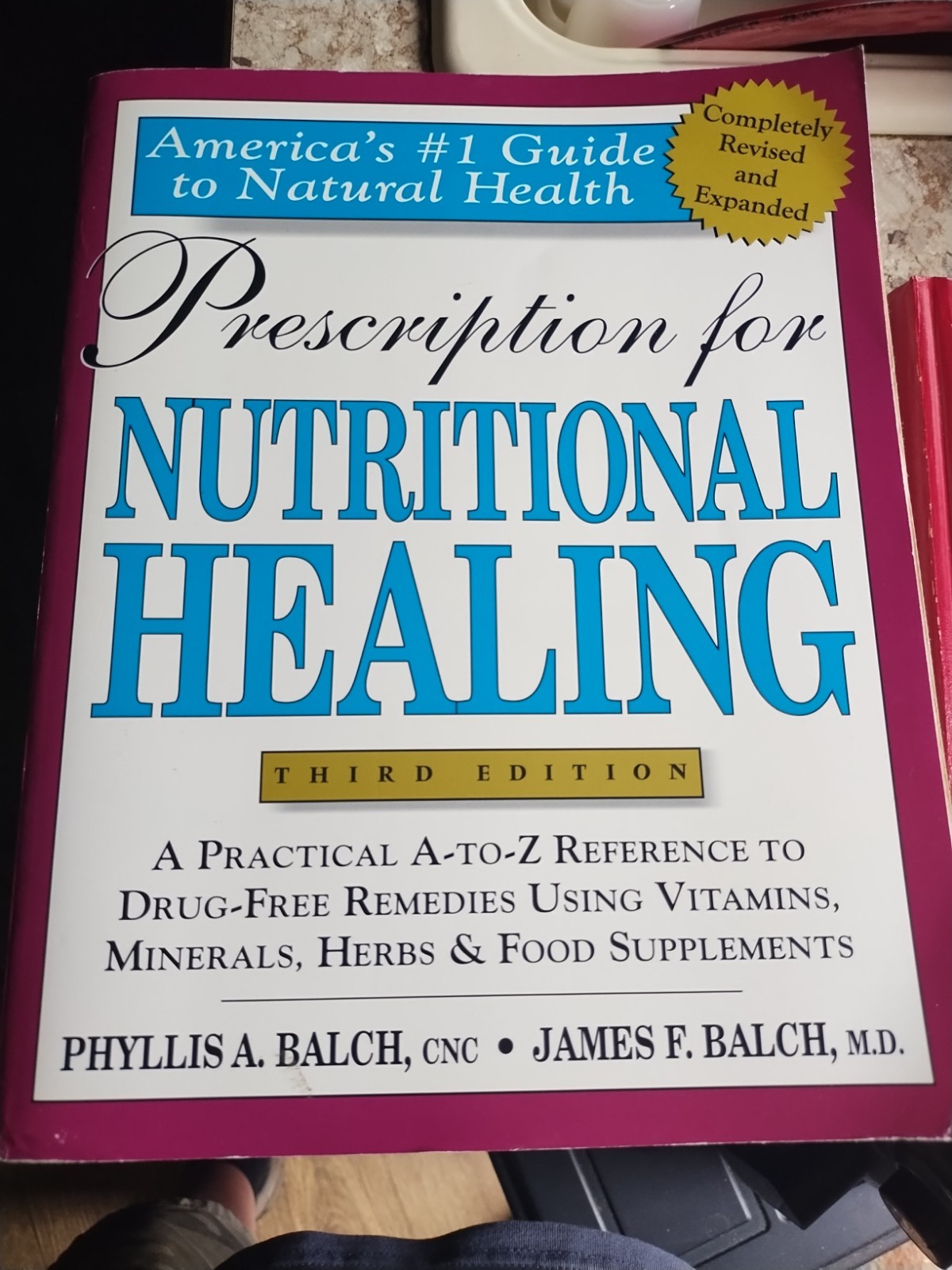 Prescription for Nutritional Healing 3rd Edition, Paperback, by Balch EXCELLENT