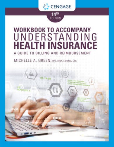 Student Workbook for Green’s Understanding Health Insurance: A Guide – VERY GOOD