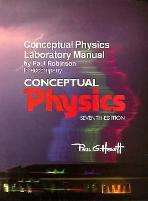 Conceptual Physics Laboratory Manual Paperback Geoffrey F. Hewitt