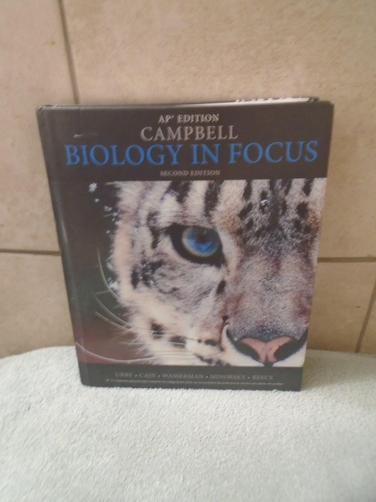 Campbell Biology in Focus by Peter V. Minorsky, Jane B. Reece, Michael L. Cain,