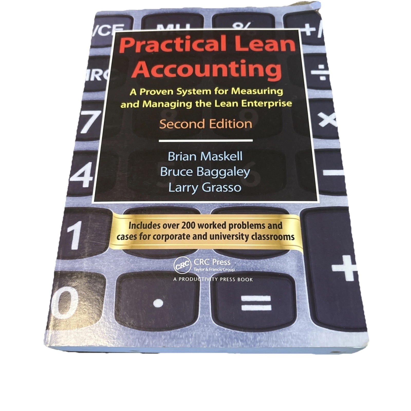 Practical Lean Accounting: A Proven System for Measuring/Managing w/Sealed Disc*