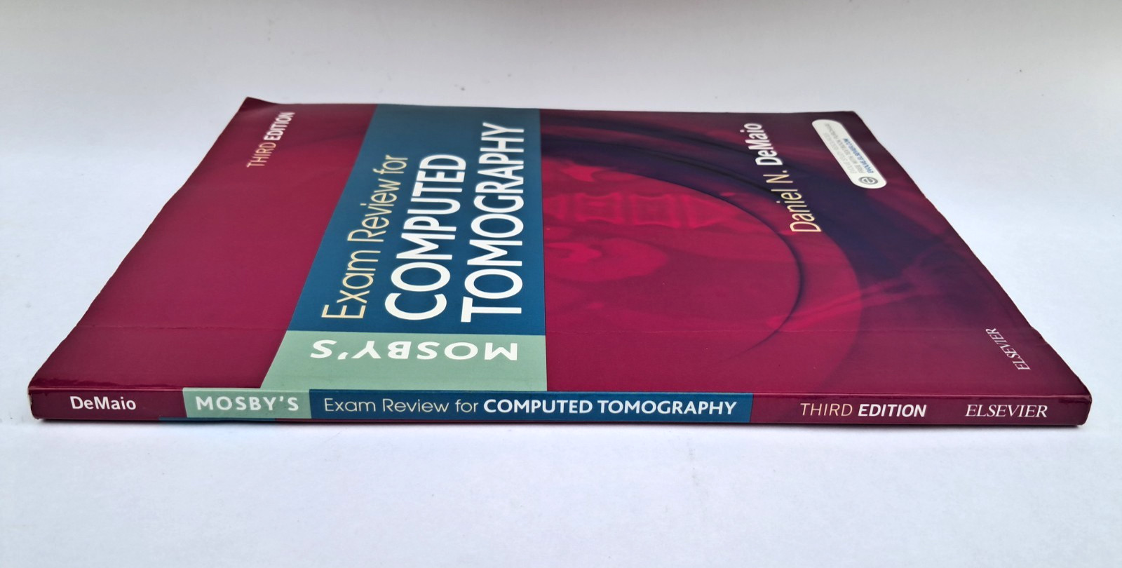 Mosby’s Exam Review for Computed Tomography, 3rd Edition by Daniel N. DeMaio