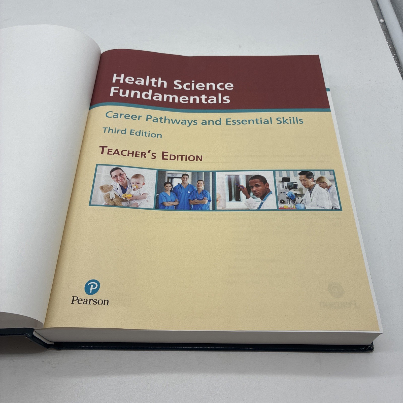 Health Science Fundamentals Career Pathways & Essential Skills 3rd Ed Teacher’s