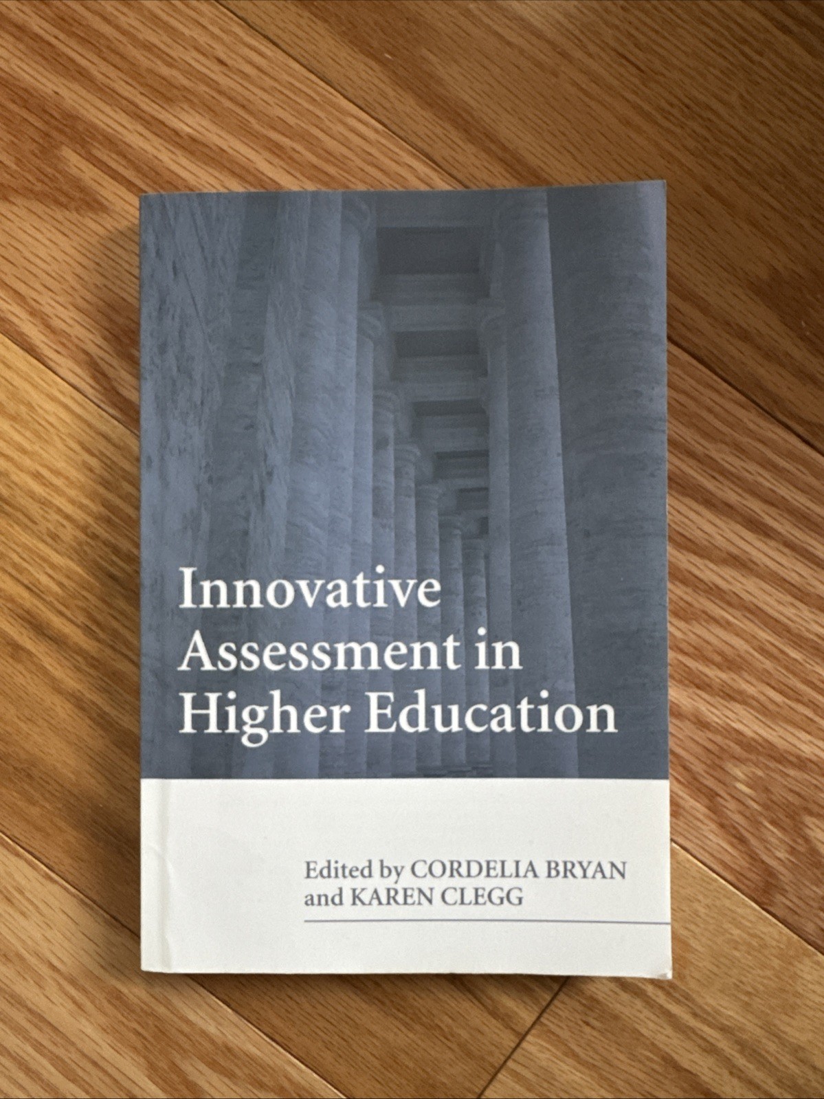 Innovative Assessment in Higher Education by Gibbs (2006, Uk-B Format Paperback)