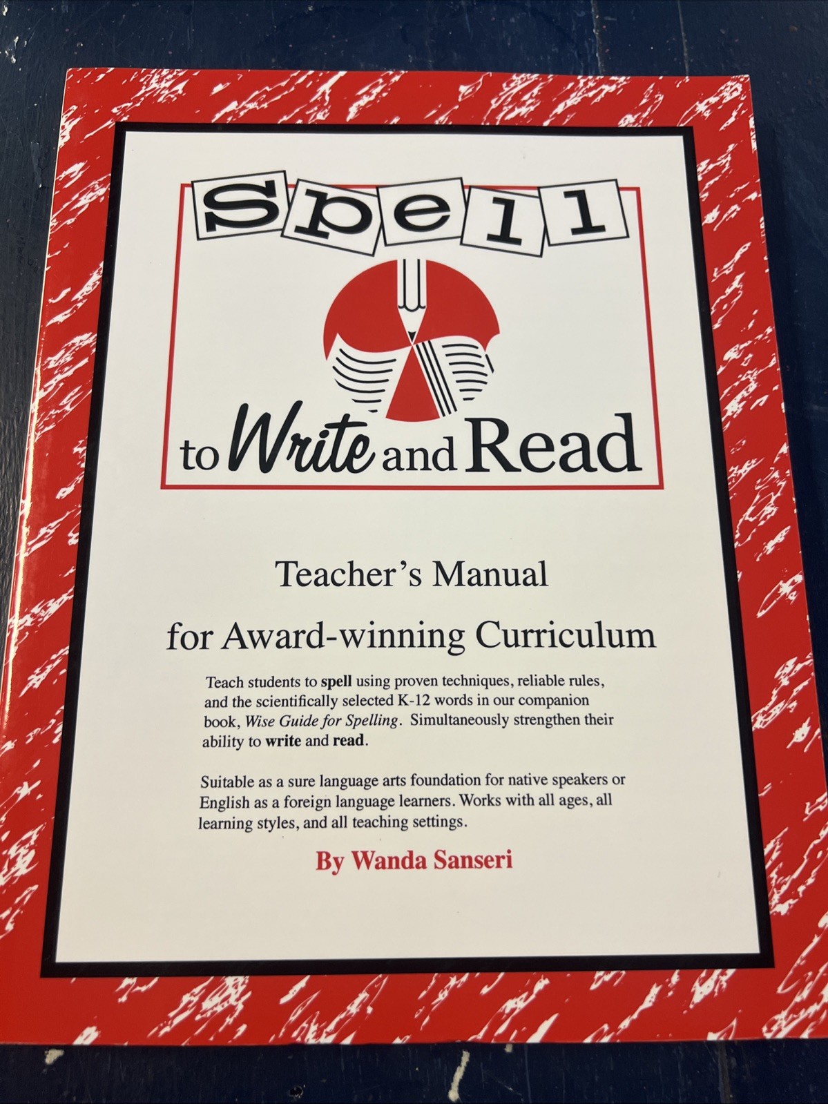 Spell to Write and Read Teacher’s Manual Book
