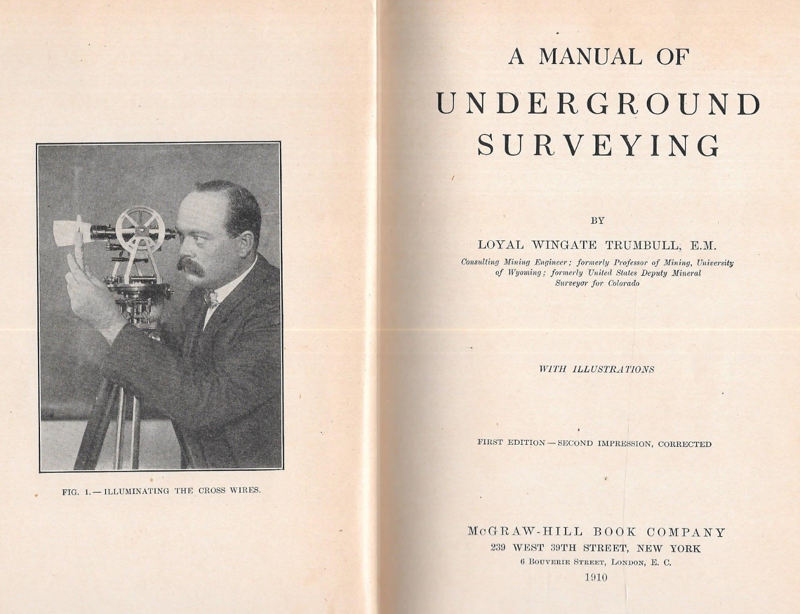 «MANUAL OF UNDERGROUND SURVEYING» by L. W. Trumbull – 1910