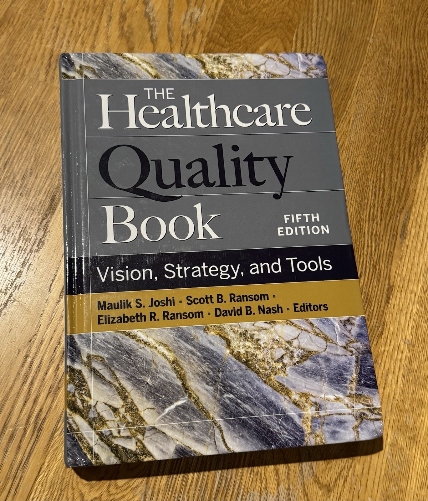 Health Administration Press Fifth Edition Healthcare Quality Textbook Hardcover