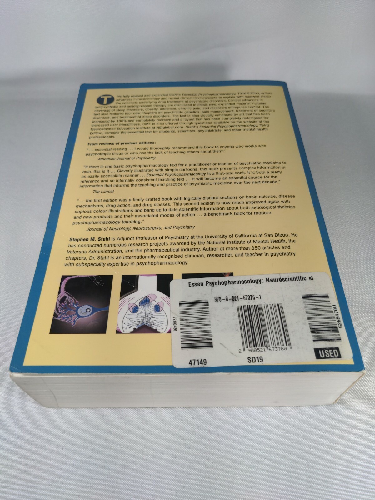 STAHL’S ESSENTIAL PSYCHOPHARMACOLOGY: NEUROSCIENTIFIC By Stephen M. Stahl