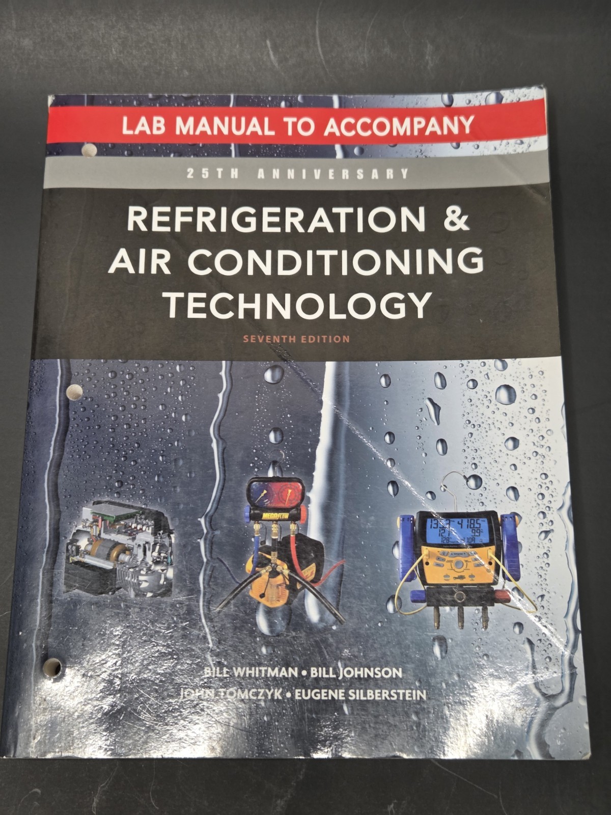 Refrigeration and Air Conditioning Technology Lab Manual Book 25th Anniversary